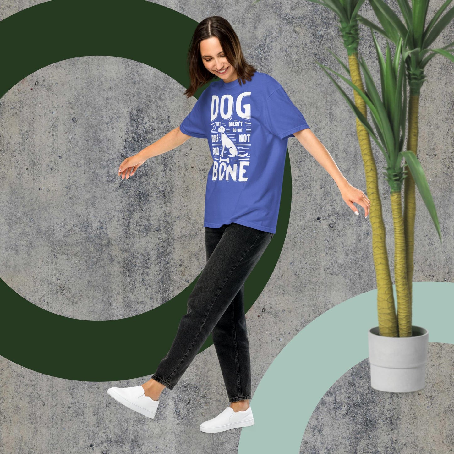 Comfort Unisex T-shirt B - A dog that doesn't go out does not find a bone