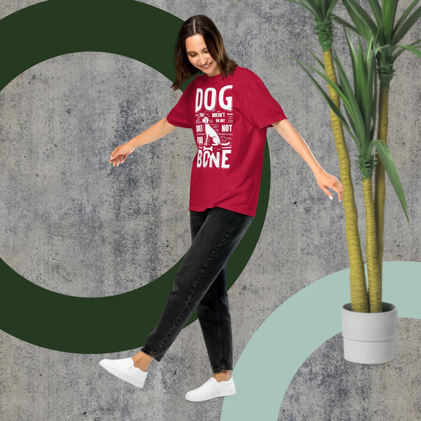 Comfort Unisex T-shirt B - A dog that doesn't go out does not find a bone