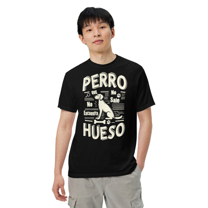 Camiseta Confort Unisex A - Perro que no sale no encuentra hueso