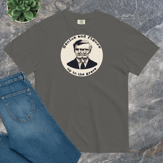 Comfort Unisex T-shirt C - Genius and figure up to the grave