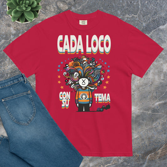 Camiseta Confort Unisex - Cada loco con su tema